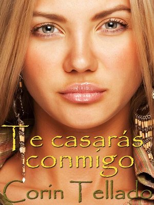 cover image of Te casarás conmigo